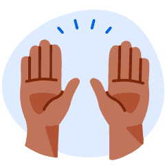 Two hands raised beside each other, with the palms facing outward. They are framed by blue action lines, indicating an upward motion, on a light blue background.