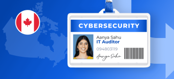 An ID badge with a "Cybersecurity" banner across the top of it and a woman's picture on the left side is superimposed over an illustrated map of Canada in blue, and a small round Canadian flag logo (a red maple leaf framed by two red bars on a white field).