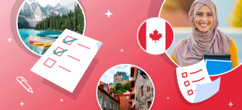 Photos of a lake surrounded by snowy mountains and a city street in Quebec are overlaid with a Canadian flag and checklists. There's also a photograph of a young woman wearing a headscarf and smiling.
